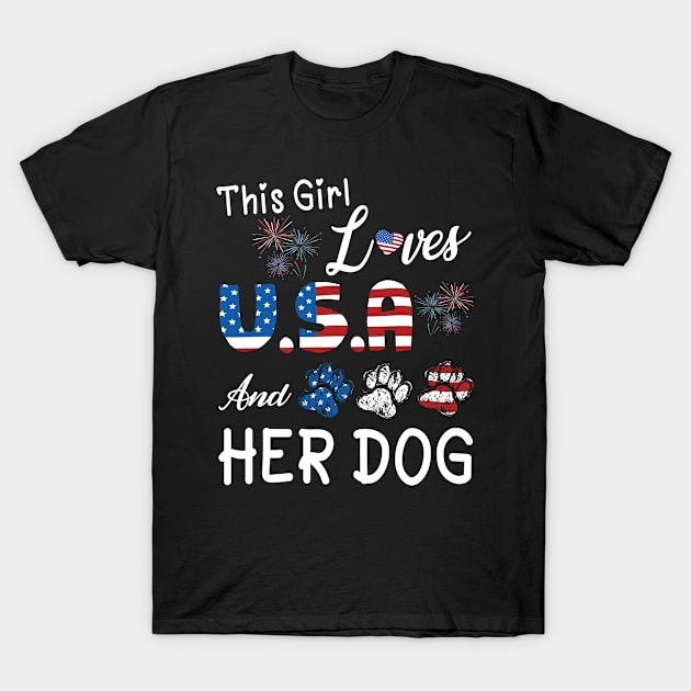 This Girl Loves USA And Her Dog Happy Father Parent July 4th Day Nana Mom Aunt Sister Wife Daughter T-Shirt by Cowan79